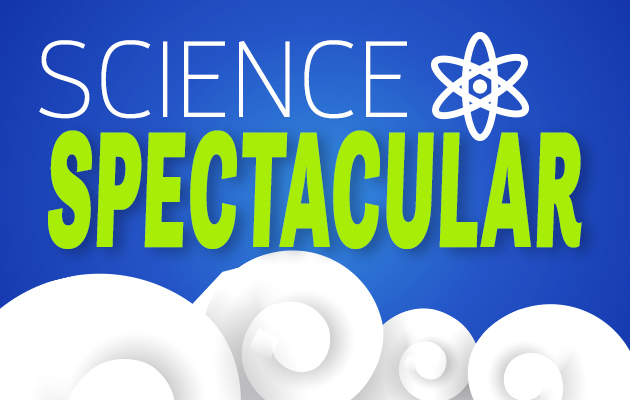 science spectacular