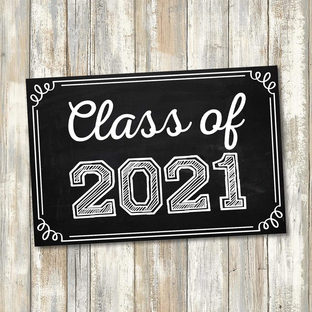 Class of 2021 sign