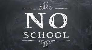 no school