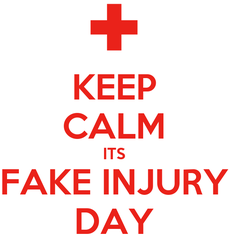 fake injury day