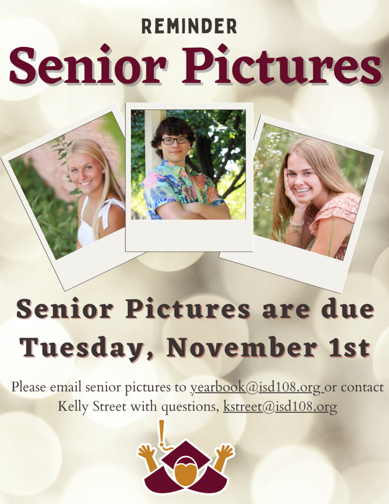 Poster featuring 3 senior pictures and a reminder about due dates