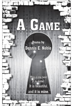 A GAME - ONE ACT PLAY