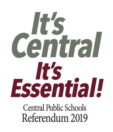 It's Central. It's Essential! Central Public Schools Referendum 2019